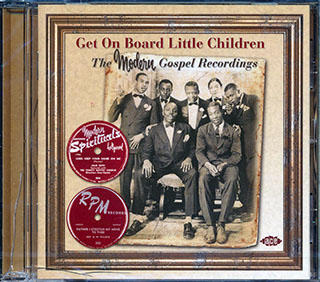 Various - Get On Board Little Children: The Modern Gospel Recordings