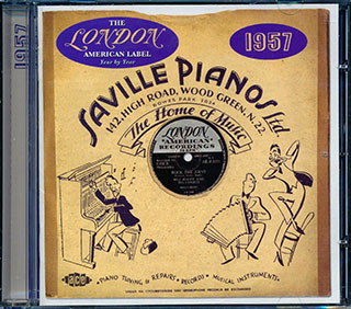 Various - The London American Label Year By Year: 1957
