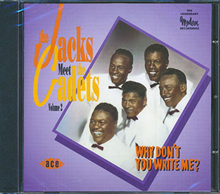 The Jacks & The The Cadets - The Jacks Meet The Cadets Volume 2: Why Don't You Write Me