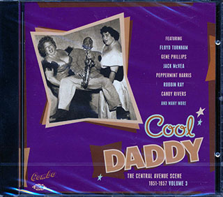Various - Cool Daddy: The Central Avenue Scene 1951-1957 Volume 2