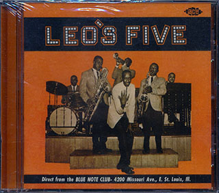 Leo's Five - Direct From The Blue Note Club, East St. Louis