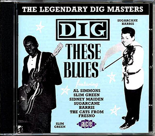 Various - Dig These Blues: The Legendary Dig Masters