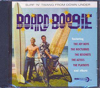 Various - Board Boogie: Surf N Twang From Down Under