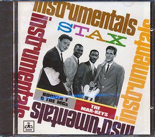 Booker T & The MG's, The Mar-Keys - Stax Instrumentals