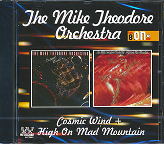 The Mike Theodore Orchestra - Cosmic Wind + High On Mad Mountain