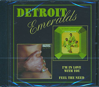 The Detroit Emeralds - I'm In Love With You + Feel The Need