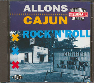 Various - Allons Cajun Rock N Roll