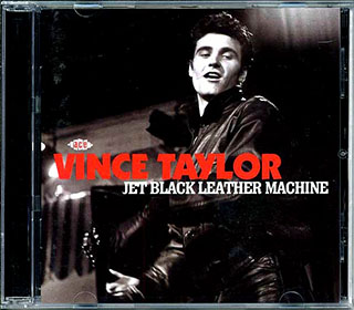 Vince Taylor - Jet Black Leather Machine