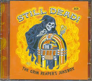 Various - Still Dead: The Grim Reaper's Jukebox