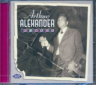 Arthur Alexander - The Greatest