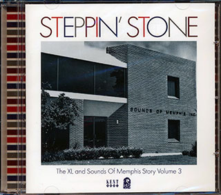 Various - Steppin Stone: The XL And Sounds Of Memphis Story Volume 3