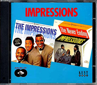 The Impressions - The Impressions + The Never Ending Impressions