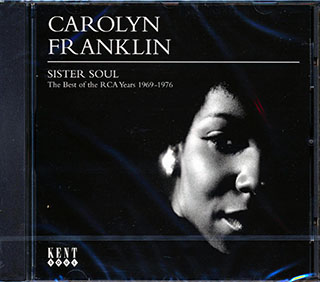 Carolyn Franklin - Sister Soul: The Best Of The RCA Years 1969-1976