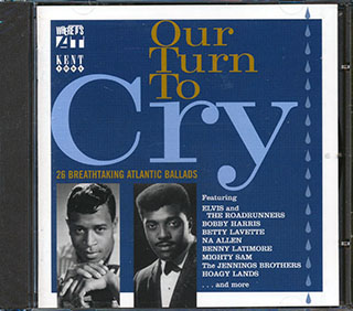 Various - Our Turn To Cry: 26 Breathtaking Atlantic Ballads