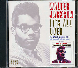 Walter Jackson - It's All Over: The OKeh Recordings Volume 1