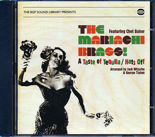 The Mariachi Brass - A Taste Of Tequila + Hats Off