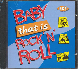 Various - Baby That Is Rock N Roll