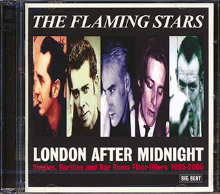 The Flaming Stars - London After Midnight