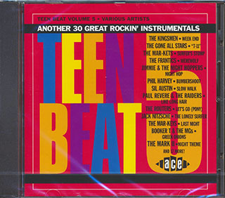 Various - Teen Beat Volume 5: Another 30 Great Rockin Instrumentals