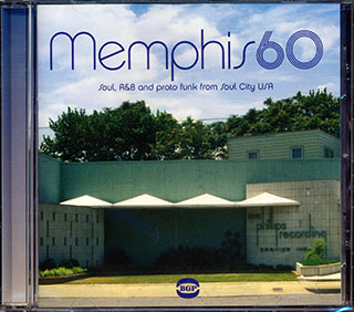 Various - Memphis 60: Soul, R & B And Proto Funk From Soul City USA