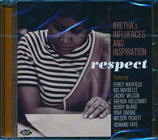 Various - Respect: Aretha's Influences And Inspiration