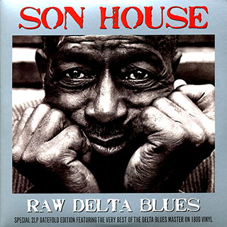Son House - Raw Delta Blues