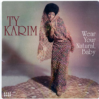 Ty Karim - Wear Your Natural, Baby
