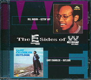 Bill Mason, Gary Chandler - Gettin Off + Outlook