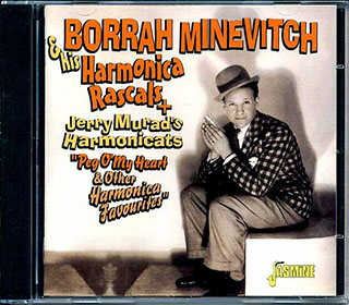 Borrah Minevitch & His Harmonica Rascals + Jerry Murad's Harmonicats - Peg O' My Heart & Other Harmonica Favourites