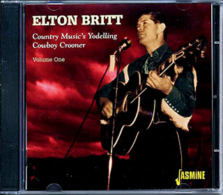 Elton Britt - Country Music's Yodelling Cowboy Crooner