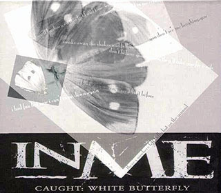 Inme - Caught: White Butterfly