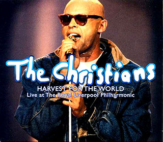 The Christians - Harvest For The World: Live At The Royal Liverpool Philharmonic