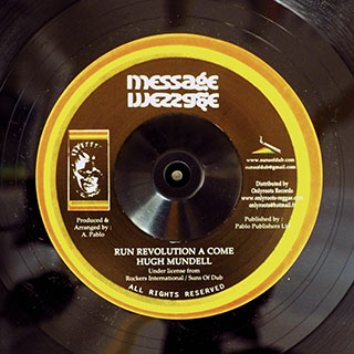 Hugh Mundell - Run Revolution A Come  /  Augustus Pablo - Revolution Dub