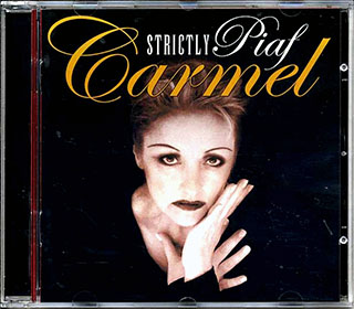 Carmel - Strictly Piaf