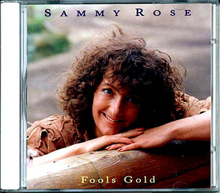 Sammy Rose - Fool's Gold
