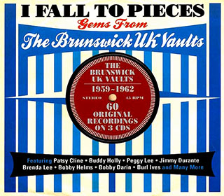 Various - I Fall To Pieces: Gems From The Brunswick UK Vaults 1959-1962