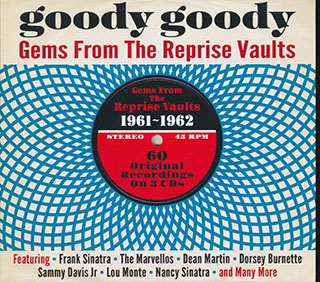 Various - Goody Goody: Gems From The Reprise Vaults 1961-1962