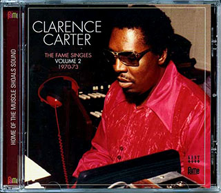 Clarence Carter - The Fame Singles Volume 2: 1970-73