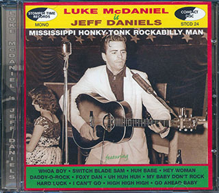 Jeff Daniels - Luke McDaniel Is Jeff Daniels: Mississippi Honky-Tonk Rockabilly Man