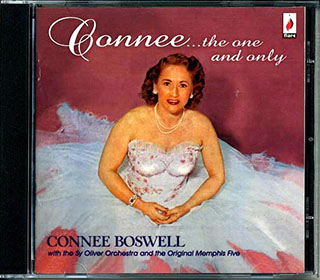 Connee Boswell - Connee..The One And Only: With The Sy Oliver Orchestra And The Original Memphis Five