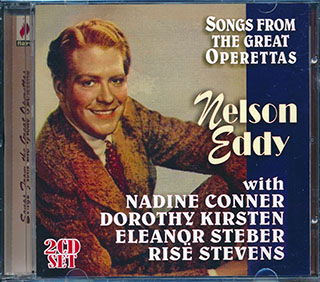 Nelson Eddy - Songs From The Great Operettas, Plus Bonus Tracks