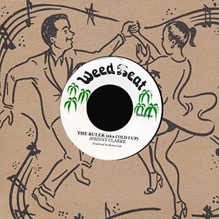 Johnny Clarke - The Ruler (Cold I Up)  /  The Aggrovators - Version