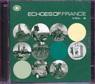 Various - Echoes Of France Volume 2