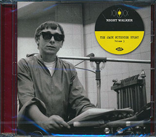 Jack Nitzsche, Jerry Cole, The Buffalo Springfield, Etc. - Night Walker: The Jack Nitzsche Story Volume 3