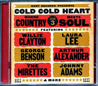 Various - Cold Cold Heart: Where Country Meets Soul Volume 3