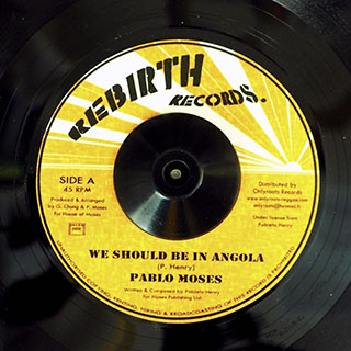 Pablo Moses - We Should Be In Angola  /  Version