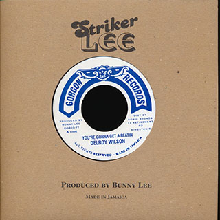 Delroy Wilson - You're Gonna Get A Beatin  /  Version