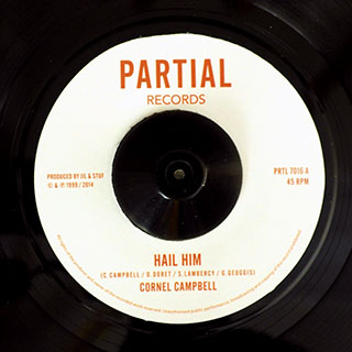 Cornell Campbell - Hail Him  /  Restless Mashaits - King Dub
