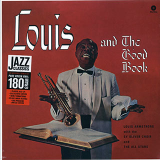 Louis Armstrong & His All-Stars, The Sy Oliver Choir - Louis And The Good Book