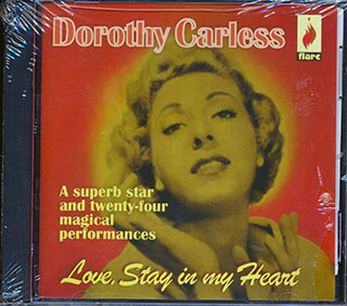 Dorothy Carless - Love, Stay In My Heart